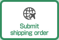 Submit shipping order